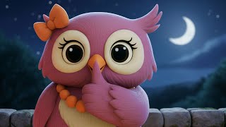 THE OWL GOES SHH 🦉 Children's Sleep Songs screenshot 2