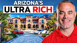 Where The Ultra Wealthy Live in Arizona