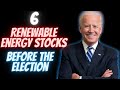Renewable Energy Stocks To Buy Now [Before the 2020 Election]