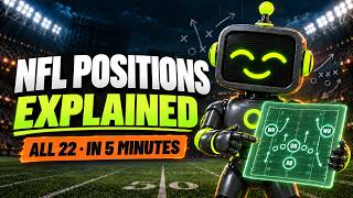 NFL Positions explained in 5 minutes