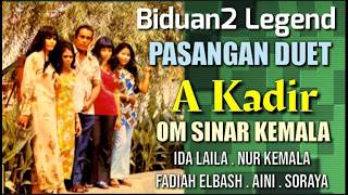 Download Lagu Legendary Singers Duet Couples A KADIR OM SINAR KEMALA - IDA LAILA, NURKEMALA, Etc. MP3
