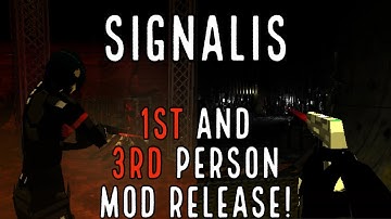 Signalis, First Person and Third Person Mod Release