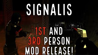 Signalis, First Person and Third Person Mod Release