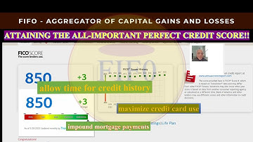 FIFO   Aggregator of Capital Gains and Losses, Attaining a Perfect Credit Score