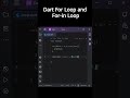 Dart For Loop and For-in Loop quick 👩💻 #androiddev #dart #shorts