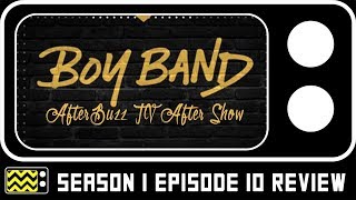 Boy Band Season 1 Episode 10 Review & After Show | AfterBuzz TV