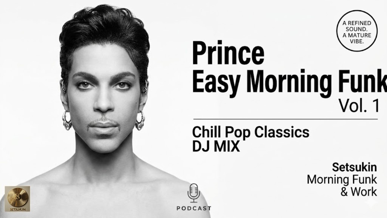 Prince Easy Morning Funk Vol.1 | Chill Pop Classics DJ MIX