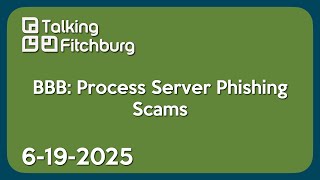 BBB - Process Server Phishing Scams