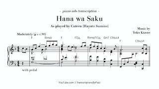 花は咲く - Hana wa Saku (Flowers Will Bloom) - Sheet music transcription