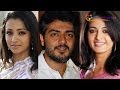 trisha in ajith gautham film latest updates
