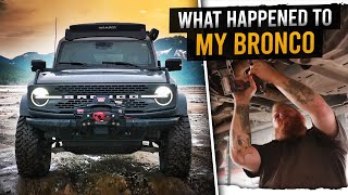 What Happened To My New Ford Bronco?