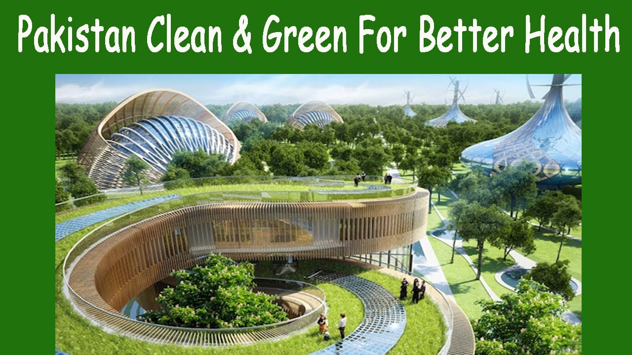Pakistan Clean Green Index 2020 For Better Health  || clean and green pakistan
