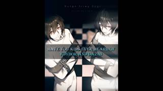 peak duo (chuuya who) || bsd edit || manipulation|| #anime #bungoustraydogs #dazai #foydor