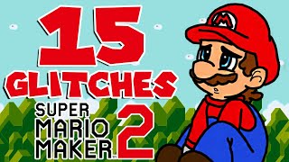15 Cool Glitches in Super Mario Maker 2