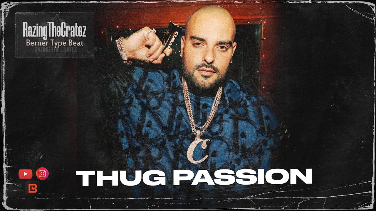 Free Berner Type Beat "Thug Passion"