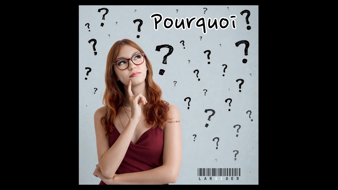 Pourquoi ? (© LarAIder)