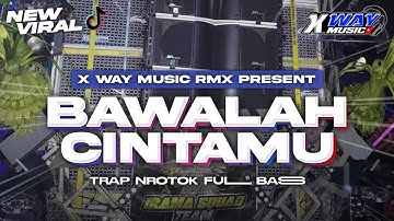 DJ BAWALAH CINTAMU MIDLLE CETUS NROTOK BASS BLAYER BLAYER || TRAP BATTLE TERBARU‼️VIRAL TIKTOK