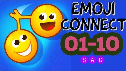 EMOJI CONNECT Puzzle Game level 1 2 3 4 5 6 7 8 9 10
