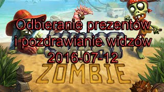 Świat wg Zombie - Odbieranie prezentów 2016-07-12