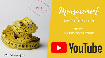Chapter 6 Measurement of Physical Quantities 7th std|Part 1