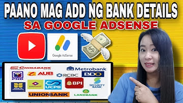 PAANO MAG ADD NG BANK DETAILS SA GOOGLE ADSENSE II Tagalog Tutorial 2022 II Cherry SG