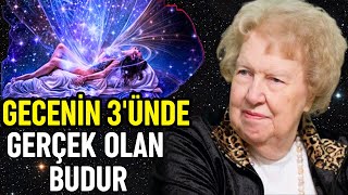 Sabah 3 ile 5 arasında Uyanmanızın 7 Manevi Sebebi ✨ Dolores Cannon Türkçe