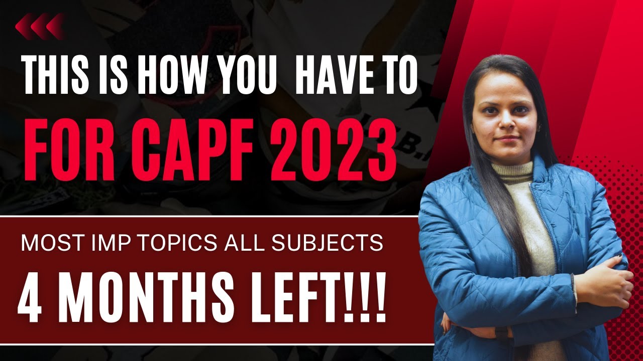 How to complete capf paper 1 in 4 months | crack CAPF 2023 exam with ...