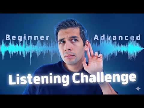 How Good Is Your English Listening? Test it!