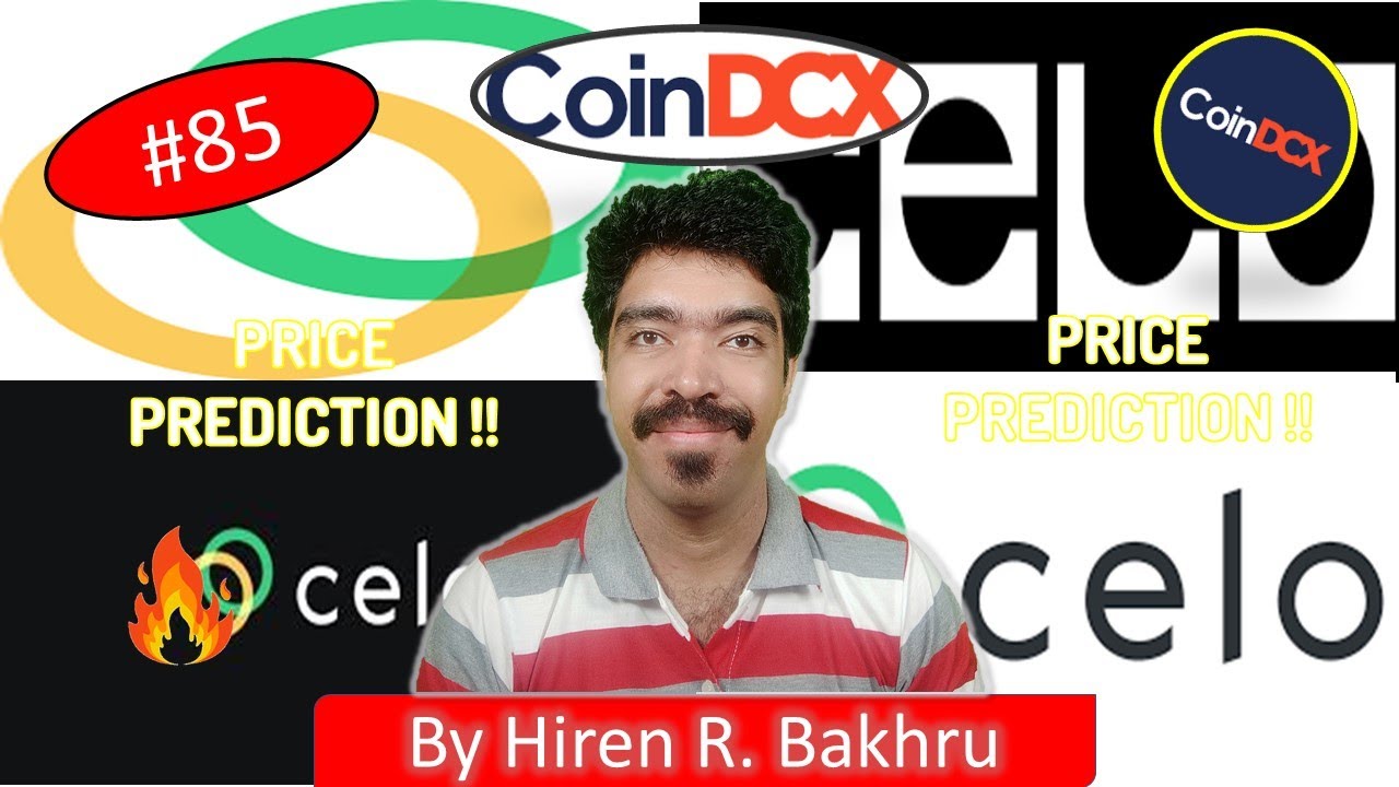 #85 | CELO Network | Price Prediction | CoinDCX