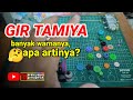ARTI WARNA GIR TAMIYA " YANG RUPA-RUPA WARNANYA 😁"