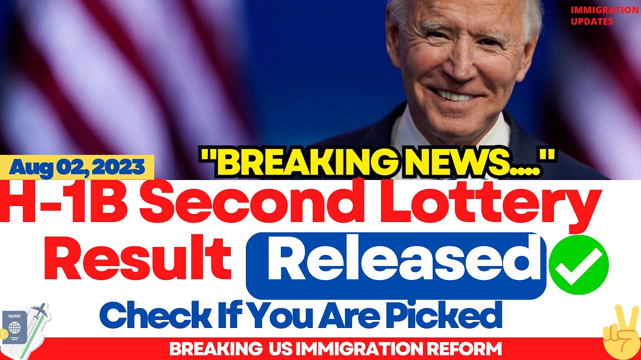 Breaking News H1B Second Lottery Result Released H1B Second Round