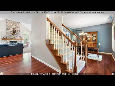 3866 NUTCRACKER, Addison Twp, MI home video tour