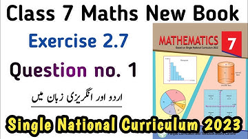 Exercise 2.7 Class 7 Maths New Book | Unit 2 Exercise 2.7 Question no. 1 Class 7 PTB | Learning Zone