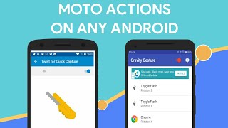 Get Moto Actions/Gestures on Any Android Phone Eg. Double Twist for Flash (No ROOT) For FREE screenshot 4