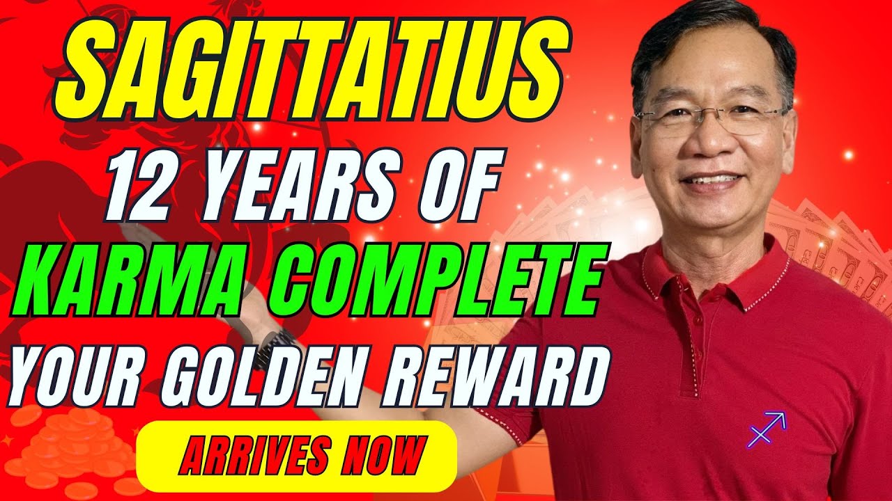 Sagittarius: After 12 Years, Your Golden Karmic Reward Is Finally Here | Buddhist Teachings