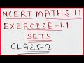 CLASS-2|| EXERCISE-1.1|| SETS|| NCERT CLASS 11 MATHS