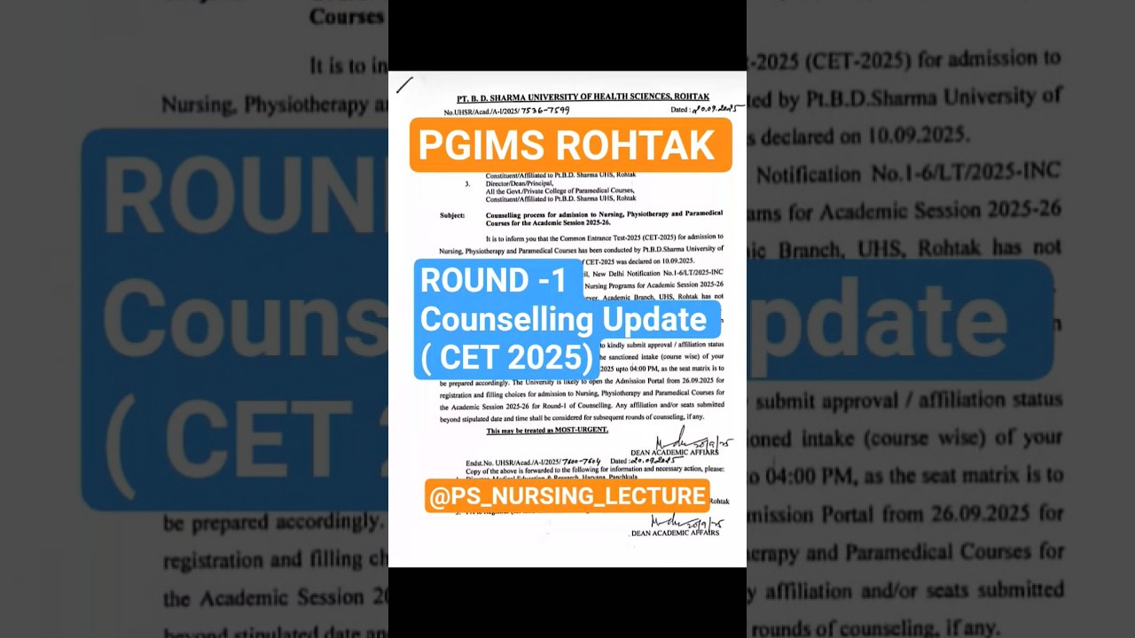 PGIMS ROHTAK ROUND -1 COUNSELLING UPDATE 2025 