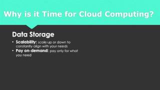 Benefits of Cloud Computing- Data Storage