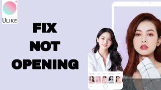 How To Fix And Solve Not Opening On Ulike App | Final Solution screenshot 3