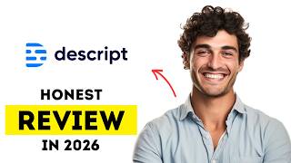 Descript Review: Best AI Video Editor for Creators in 2026 (Honest Review)