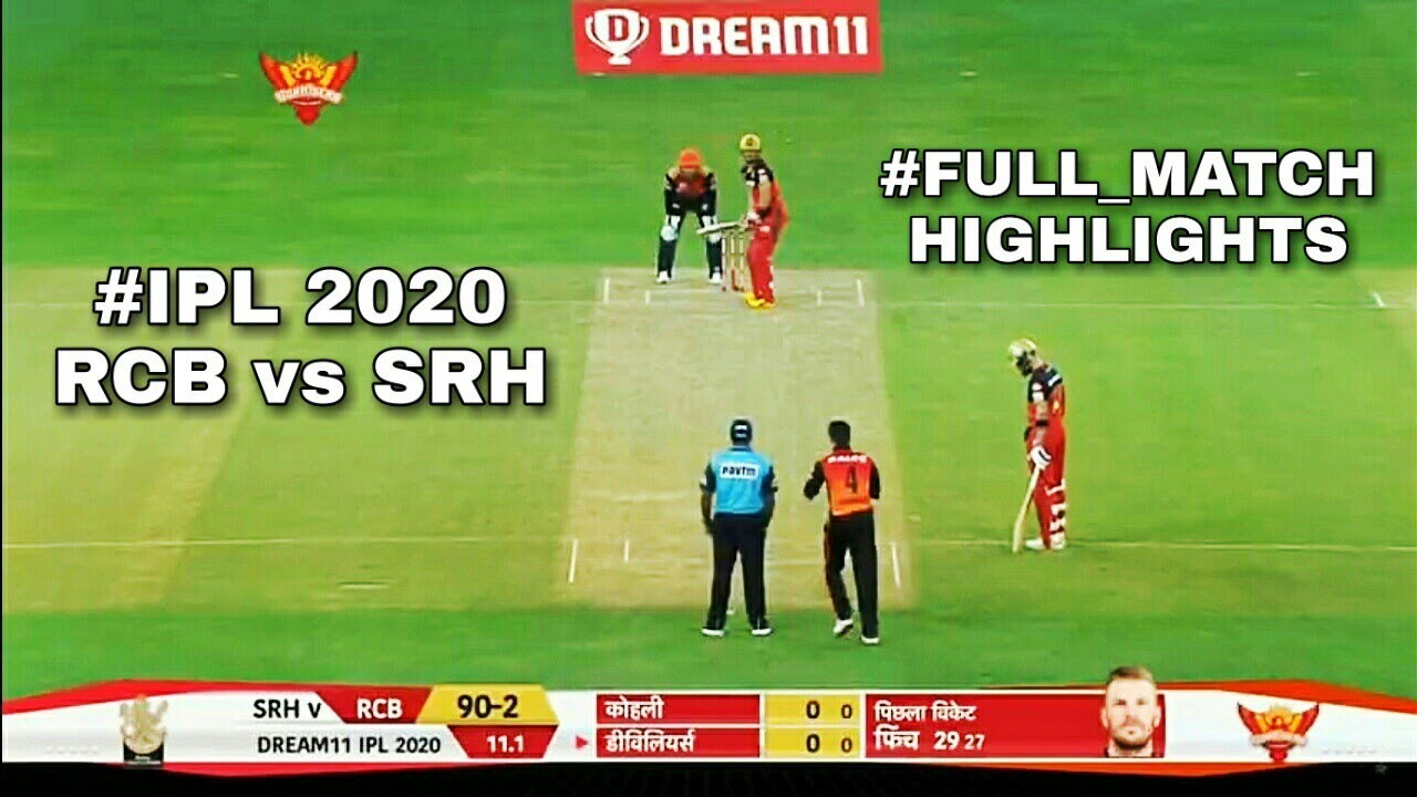 RCB vs SRH || FULL MATCH HIGHLIGHTS || DREAM 11 IPL 2020 || UNIVERSAL ...