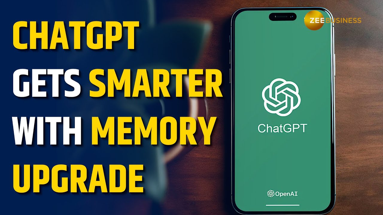 OpenAI Introduces Memory Feature to ChatGPT For Enhanced Personalised Interactions - Zee Business