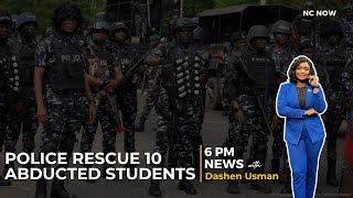 Edo Police Rescue 10 Abducted Students - 6PM News 21st April 2025