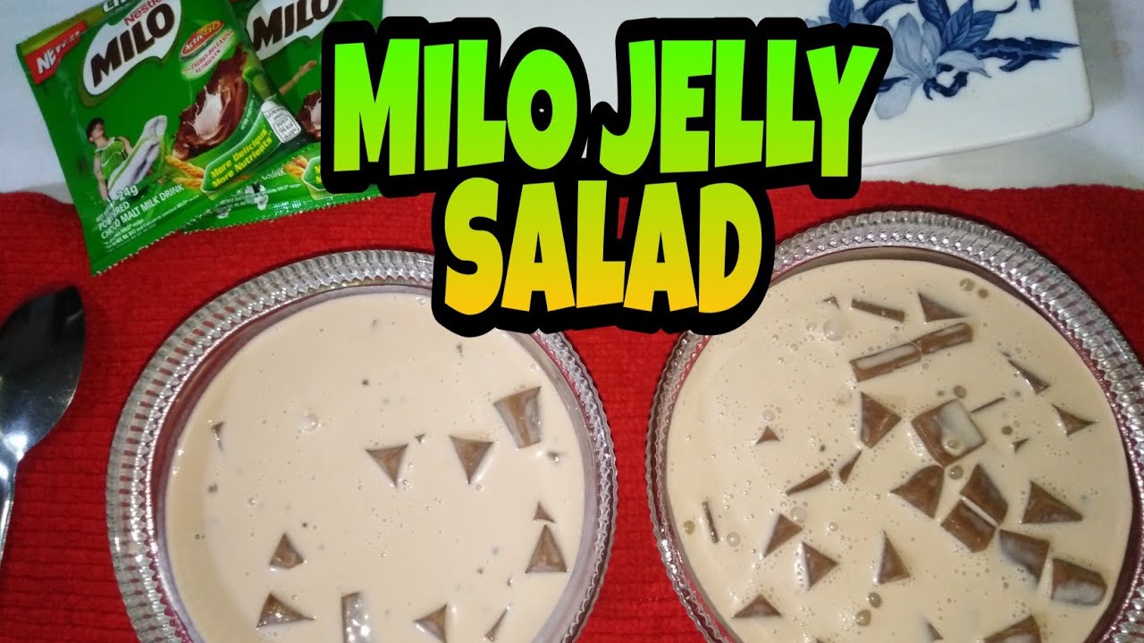 MILO JELLY SALAD with SAGO|Madaling gawin|Super Yummy - YouTube