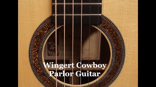Wingert Cowboy Parlor Guitar at Guitar Gallery