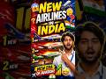 DAY-30 3 NEW Airlines Coming To India?!✈️ #airplane #aeronauticalengineering#trending #viral  #facts