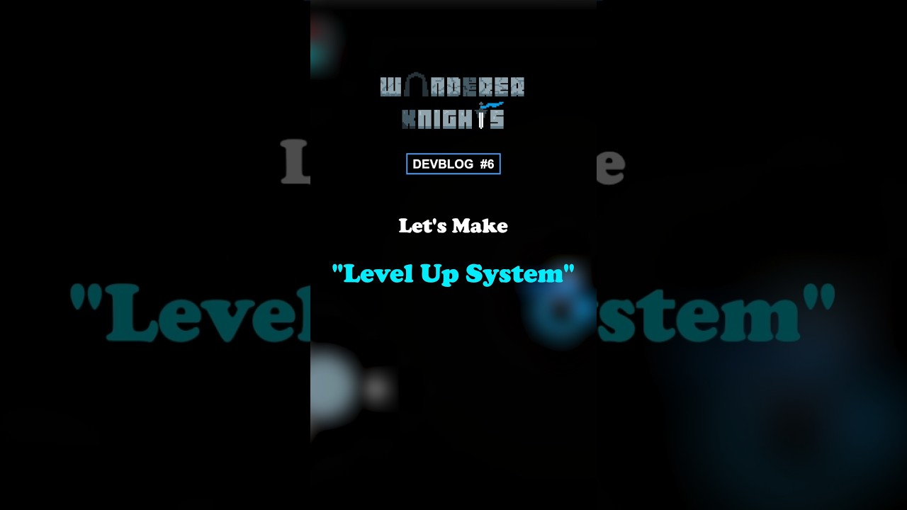 Making level up system to my game #gamedevblog #indiegame #gamedev #games #unity