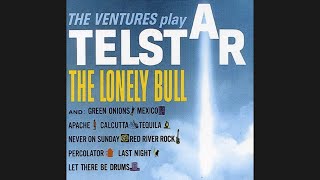 The Ventures Percolator The Ventures Play Telstar, The Lonely Bull 1962