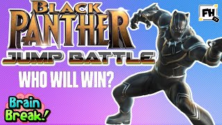 Black Panther Wakanda Forever Jump Battle Kids Brain Break screenshot 3