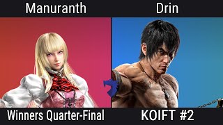 KOIFT #2 Winners Quarters - Manuranth Vs. Drin - Tekken 8